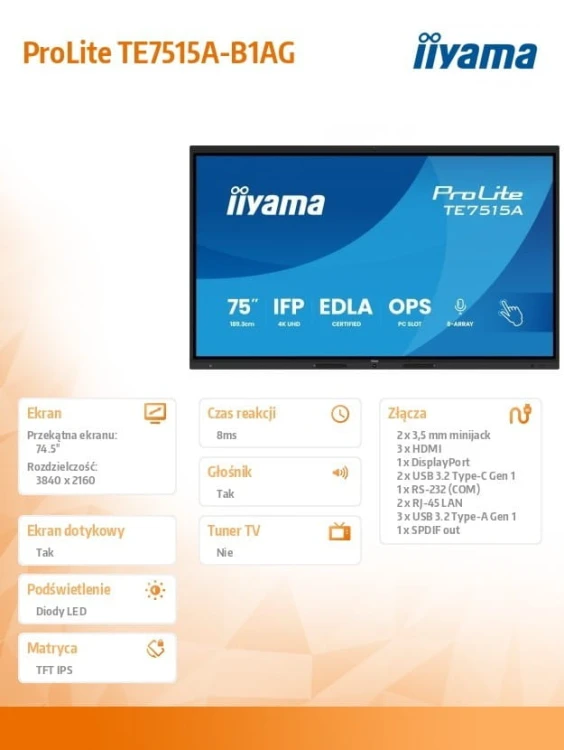 IIYAMA Monitor 75 cali TE7515A-B1AG IPS,4K,40pkt,550cd,DeepContrast-IR+,    HDMI x2,DP,USB-C, 2 x 20W, OPS Slot x1, 5xUSB, 2xRJ45,8-Array,EDLA, WiFi,P