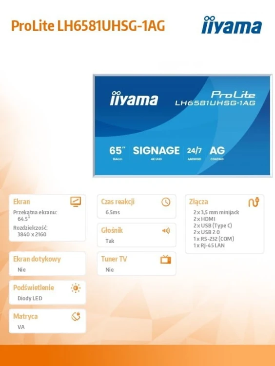IIYAMA Monitor 65 cali LH6581UHSG-1AG 24/7,VA,ANDROID 14,4K, 2x10W, WiFi,    UCHWYT ŚCIENNY, 2xHDMI, USB-C, RJ45, IR, 2xUSB, WHITE