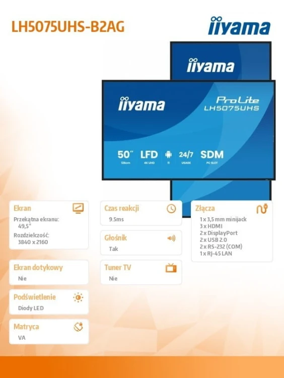 IIYAMA Monitor 50 cali LH5075UHS-B2AG,24/7,VA,ANDROID.11,4K,500cd,3xHDMI,DP, RJ45,2x10W,2xUSB,WiFi,4/32GB,24/7,A311D2, full daisy chain,