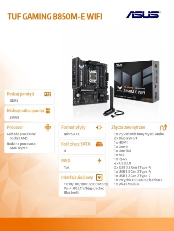 Asus Płyta główna TUF GAMING B850M-E WIFI 4DDR5 DP/HDMI mATX