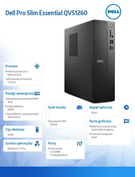 Dell Komputer Dell Pro Slim Essential QVS1260 Win11Pro i3-14100/8GB/512GB SSD/Intel UHD 730/WLAN+BT/Kb/Mouse/3YPS