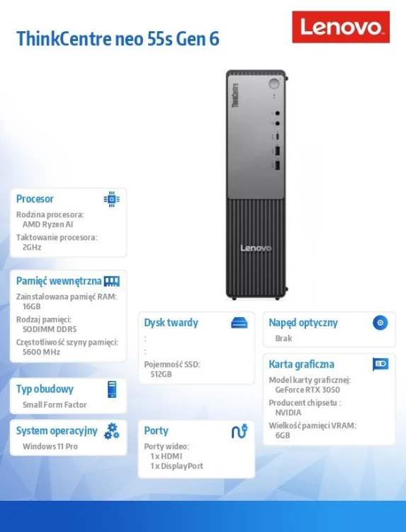 Lenovo Komputer ThinkCentre Neo 55s G6 SFF 13FK001NPB W11Pro 5 330/16GB/512GB/RTX 3050 6GB/3YRS OS