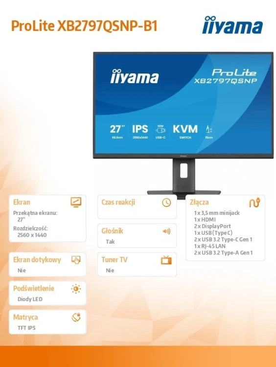 IIYAMA Monitor  27 cali XB2797QSNP-B1 IPS,QHD,USB-c Dock 96W,HDMI, 350cd,1ms, DP, DisplayPort x1 (Daisy Chain MST max. 2560 x1440), USB HUB x4, RJ45