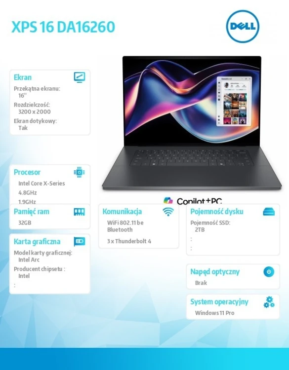 Dell Laptop XPS 16 DA16260 Win11Pro Core Ultra X7 358H/32GB/2TB/16 TOUCH/3,2K/Intel Arc/FgrPr/Cam/Mic/Backlit Kb/3 Cell/3Y ProSupport