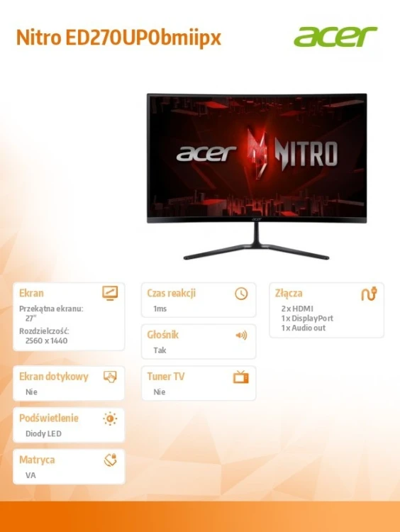 Acer Monitor Nitro 27 cali  144Hz ED270UP0bmiipx HDMI DP