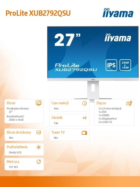 IIYAMA Monitor 27 cali 'XUB2792QSU-W5 IPS,WQHD,HDMI,DP,DVI,HAS(150mm),biały